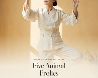 Qigong Exercises Chart & Tai Chi Movements PDF, Five Animal Frolics Wu Qin Xi, Printable Animal Workout