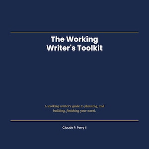 Working Writer's Toolkit | Novel Planning Worksheets, Story Outline (Printable PDF)