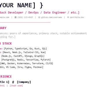 May include: A CV template featuring black text on a white background with pink headers. It includes sections for name, job title, contact info, summary, tech stack with categories like languages and tools, and experience with placeholders.