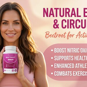 Op de afbeelding: Een vrouw houdt een witte fles met bieten supplementen vast. De fles heeft een roze label met de tekst "BEETROOT" en "NATURAL ENERGY & CIRCULATION". De afbeelding bevat ook de tekst "Boost Nitric Oxide Levels" en "Supports Healthy Blood Flow".