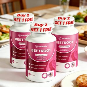 May include: Three white Rosabella Beetroot dietary supplement bottles with pink labels and white caps. Each bottle has the text "Buy 2 Get 1 Free" on the cap. The labels include the text "Dietary Supplement" and "30 Day Supply".