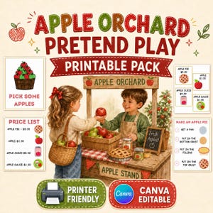 May include: A colorful illustration of an apple orchard pretend play printable pack. The image features a child at an apple stand, a price list, and instructions for making an apple pie. The text includes "Apple Orchard Pretend Play Printable Pack."