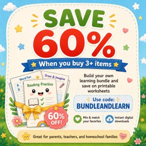 Pu&ograve; includere: Una grafica colorata che promuove fogli di lavoro stampabili. L'immagine presenta il testo "SAVE 60%" e "When you buy 3+ items." Include anche illustrazioni di fogli di lavoro, un nastro e un badge sconto. Il testo "BUNDLEANDLEARN" &egrave; anche visibile.