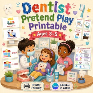 May include: A Dentist Pretend Play Printable set for ages 3-5 featuring illustrations of a dentist, a patient, and a helper. Includes cards for a waiting room, patient room, open/closed signs, a brushing guide, and an appointment card.
