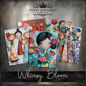 May include: A collection of whimsical art prints featuring stylized female figures and floral elements. The prints showcase a variety of colors, including teal, red, and orange, with the text "Whimsy Bloom" at the bottom. The Poppy & Whimsy Ink Co. logo is at the top.