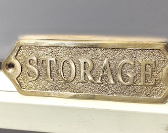 Custom STORAGE Brass Plaque Sign | Antique or Polished Brass Finish Door Nameplate
