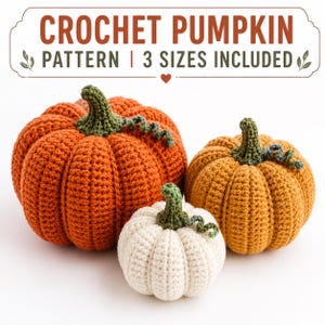 Crochet Pumpkin Pattern PDF, Amigurumi Pumpkin Crochet Tutorial, 3 Sizes, Easy Beginner Fall Halloween Decor, Instant Download