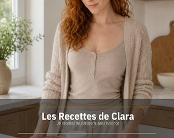 Bakboek PDF - 30 recepten zonder weegschaal - Clara's recepten - Direct downloaden