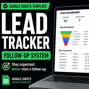 May include: A laptop screen displays a lead dashboard with data visualizations and a follow-up system. The screen shows a funnel chart, a pie chart, and a table with lead information. Text includes "Lead Tracker" and "Follow-Up System."