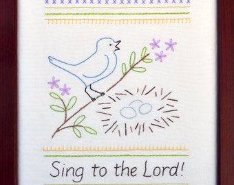 Sing to the Lord - Beginner Sampler - 100% Cotton Embroidery Pattern