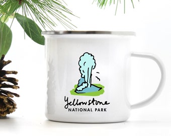May include: White enamel camping mug with a black and blue illustration of a geyser erupting. The text "Yellowstone National Park" is printed in black below the illustration.