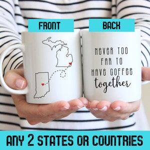 Never Too Far Long Distance Mug, Personalized Cup Friend Gift