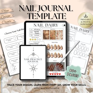 Könnte beinhalten: Eine digitale Nageljournal-Vorlage mit mehreren Seiten zur Verfolgung von Nageldesigns, einschließlich Abschnitten für Inspiration, Schwierigkeitsbewertungen und Nagelform-Anleitungen. Der Text Nail Journal Template, Nail Dairy und Nail Practice Journal ist zu sehen.