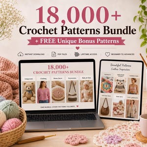 May include: A digital bundle of 18,000+ crochet patterns displayed on a laptop and tablet screen. The screens show categories like amigurumi, clothing, and home decor. The set includes yarn balls in a basket, a crochet hook, and a mug.