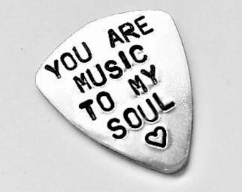Personalized guitar pick, You are music to my soul, Custom plectrum, Valentines Day gift, playable pick custom phrase guitarist gift for him