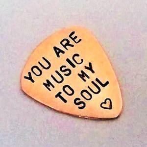 Handstamped guitar pick, You are music to my soul, Personalized plectrum, Valentines Day gift, copper men gift, custom statement, guitarist image 1