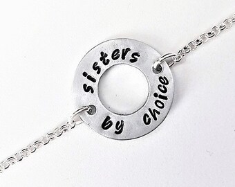 Sisters by choice step sister gift best friend gift washer jewelry personalized bracelet sisters by marriage handstamped silver gift for her