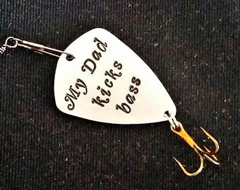 Fishing lure My Dad kicks bass, personalized fishing hook, daddy gift for him, hand stamped fishing lure, custom date initials names present