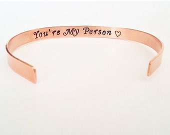 You're My Person bracelet, cuff bracelet, personalized hidden message, custom secret message, stocking stuffer, best friend gift for her