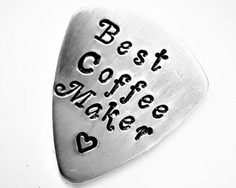 Best Coffee Maker guitar pick, personalized plectrum, handstamped guitar pick, engraved guitar pick, custom guitar pick, mens gift for him