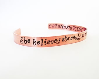 She Believed She Could so she did Personalized Cuff Bracelet Inspirational Graduation Gift for Her handstamped aluminum brass copper