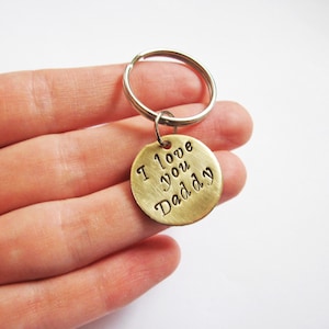 I love you Daddy keychain, Fathers day Keychain, Personalized Keychain, Metal Keychain Hand Stamped, fathers day gift idea, dog tag key ring