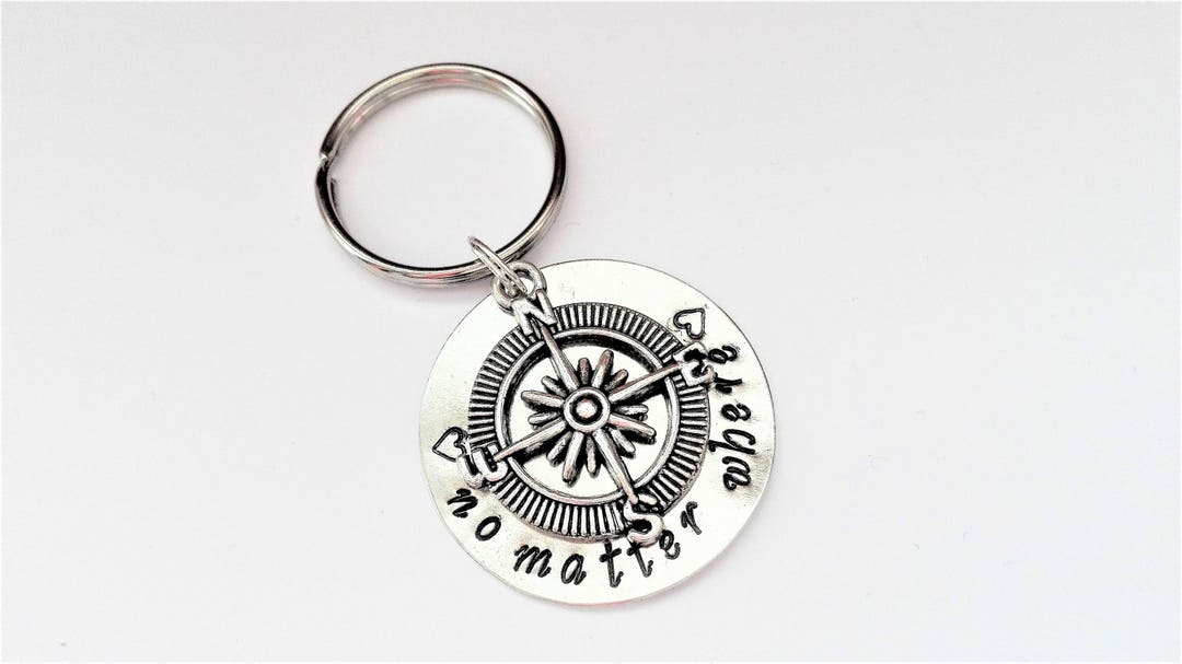 No Matter Where Keychain Compass Keychain Silver Keychain Etsy