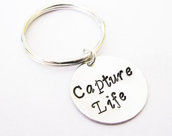 Capture Life keychain, photographer gift, custom key chain, personalized jewelry, photography key ring, capture moment keychain, handstamped