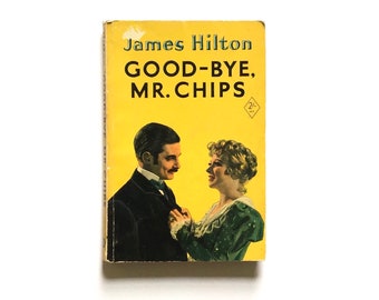 Good-Bye Mr. Chips by James Hilton a Vintage 1951 Paper Yellow Jackets Book Vintage Book