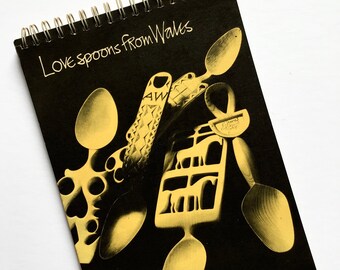 Love Spoons from Wales by Mitchell Cleal Published by Workshop Wales 1977