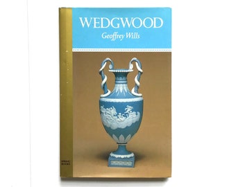 Wedgwood by Geoffrey Wills Vintage Book 1988 Edition Spring Books