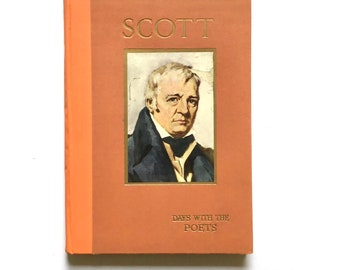 A Day With Scott by May Byron Illustrated Edition 1920s  Hodder and Stoughton Vintage Book