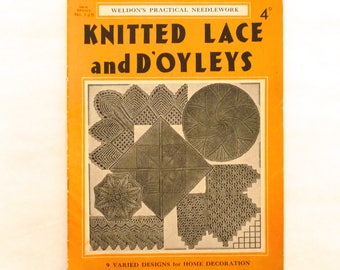 Weldon's Practical Needlework Knitted Lace and D'Oyleys