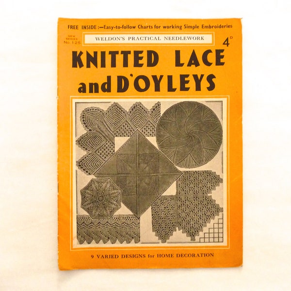 Weldon's Practical Needlework Knitted Lace and D'Oyleys