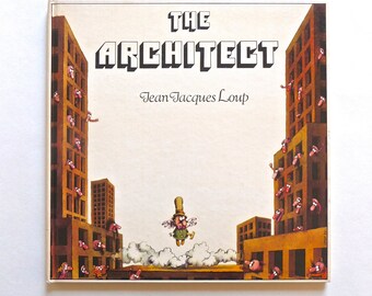 The Architect a Book by Jean Jacques Loup a 1977 Edition Art Print Book