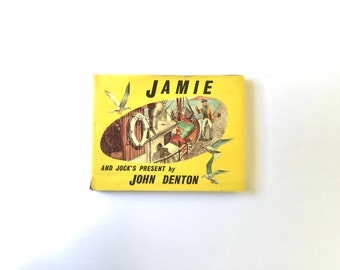 Jamie and Jock’s Present by John Denton 1959 Ernest Benn Limited Illustrated by Stanley Smith