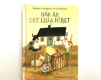 Barbra Lindgren and Eva Eriksson Vintage 1994 Edition Har ar det Lilla Huset or The Little House