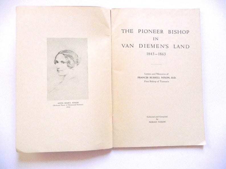 History of The Church of England andThe Pioneer Bishop in Van Dieman's Land Books Church History 1843-1863 image 4