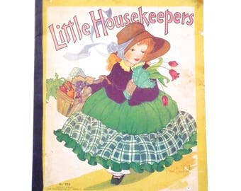 Little Housekeepers by Fern Bisel Peat A Big Picture Book 1934 Edition