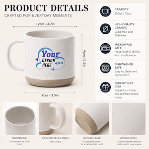 May include: White ceramic mug with a natural base, measuring 3.5 inches in height and width, and 4.7 inches in diameter. The mug has a comfortable handle and a smooth rim. The text "Your DESIGN HERE" is printed on the mug.