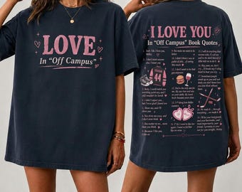 Comfort Colors Hockey Campus Book Series Shirt, I Love You In Off Campus Tshirt, Hockey Romance Bookish Shirts, Gift For Fans