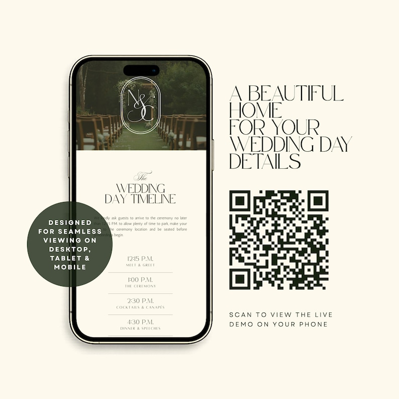 May include: A smartphone displaying a wedding day timeline website with a dark green QR code next to the text A BEAUTIFUL HOME FOR YOUR WEDDING DAY DETAILS and DESIGNED FOR SEAMLESS VIEWING ON DESKTOP, TABLET & MOBILE. The screen shows a ceremony photo.