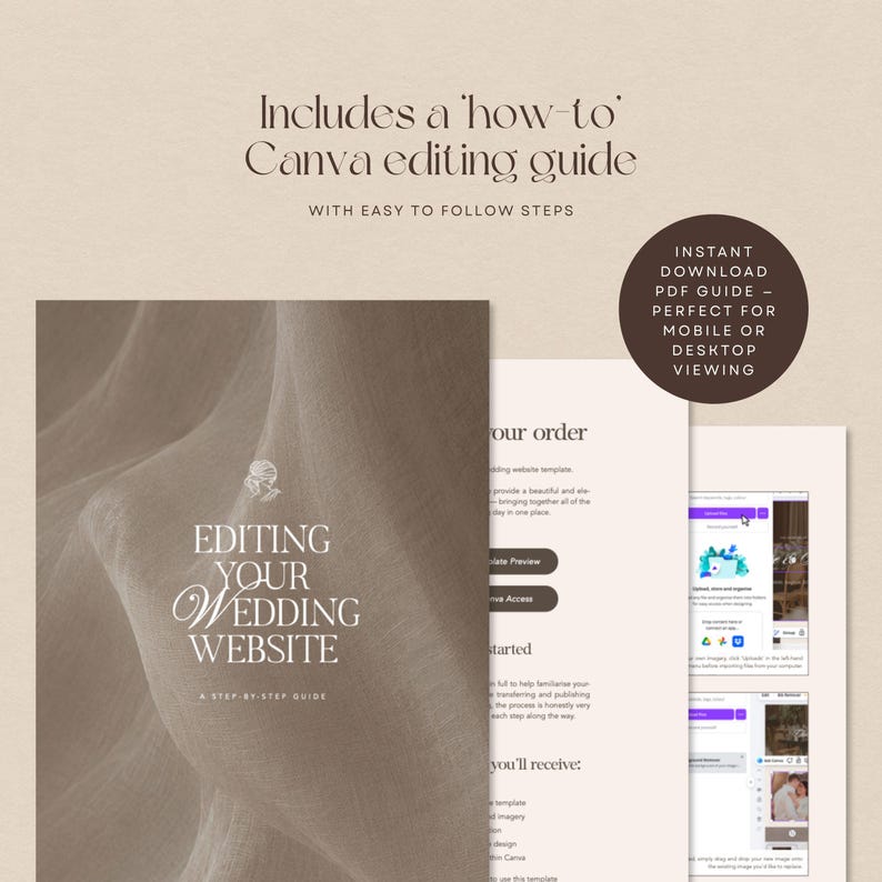 May include: A digital PDF guide titled Editing Your Wedding Website with a step-by-step Canva editing guide. The document features beige and brown tones, text instructions, and screenshots of a website template interface for mobile and desktop.