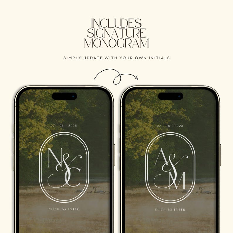 May include: Two smartphones display a digital wedding invitation template featuring a white oval monogram frame with initials N&C and A&M, the date 07.08.2028, and the text CLICK TO ENTER. The top text reads INCLUDES SIGNATURE MONOGRAM SIMPLY UPDATE WITH YOUR OWN INITIALS.