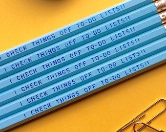 I Check Things Off To-Do Lists!! Pencil Set || engraved pencils, back to school, desk accessories, cute pencil, funny pencil, blue pencils