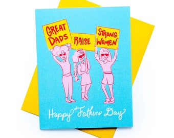 Strong Daughter Father's Day Card || cute card, feminist fathers day, dad day, cute card, Happy fathers Day, protest dad, liberal dad