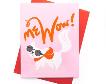 Me-Wow! Everyday Card || cat card, meow card, support card, friendship card, cat lady, cute cat