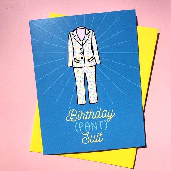 Birthday pantsuit Card Birthday Suit Happy Birthday Card