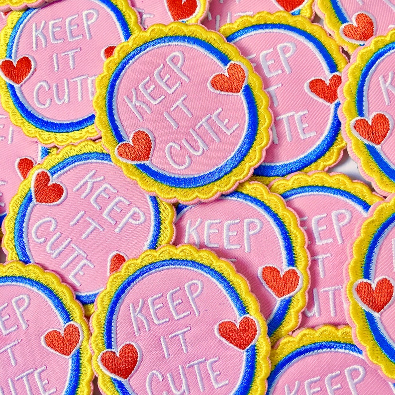 Keep It Cute Patch iron on patch, patches for jackets, patches for bags, embroidered patch, words to live by, heart patch, pink patch image 3