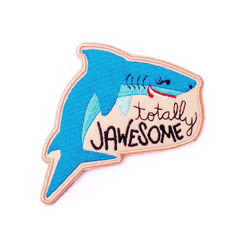 totally jawesome patch shark patch / ocean patch / iron on patch / cute patch / embroidered patch / patches for jackets / sew on patch image 1